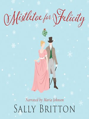 cover image of Mistletoe for Felicity